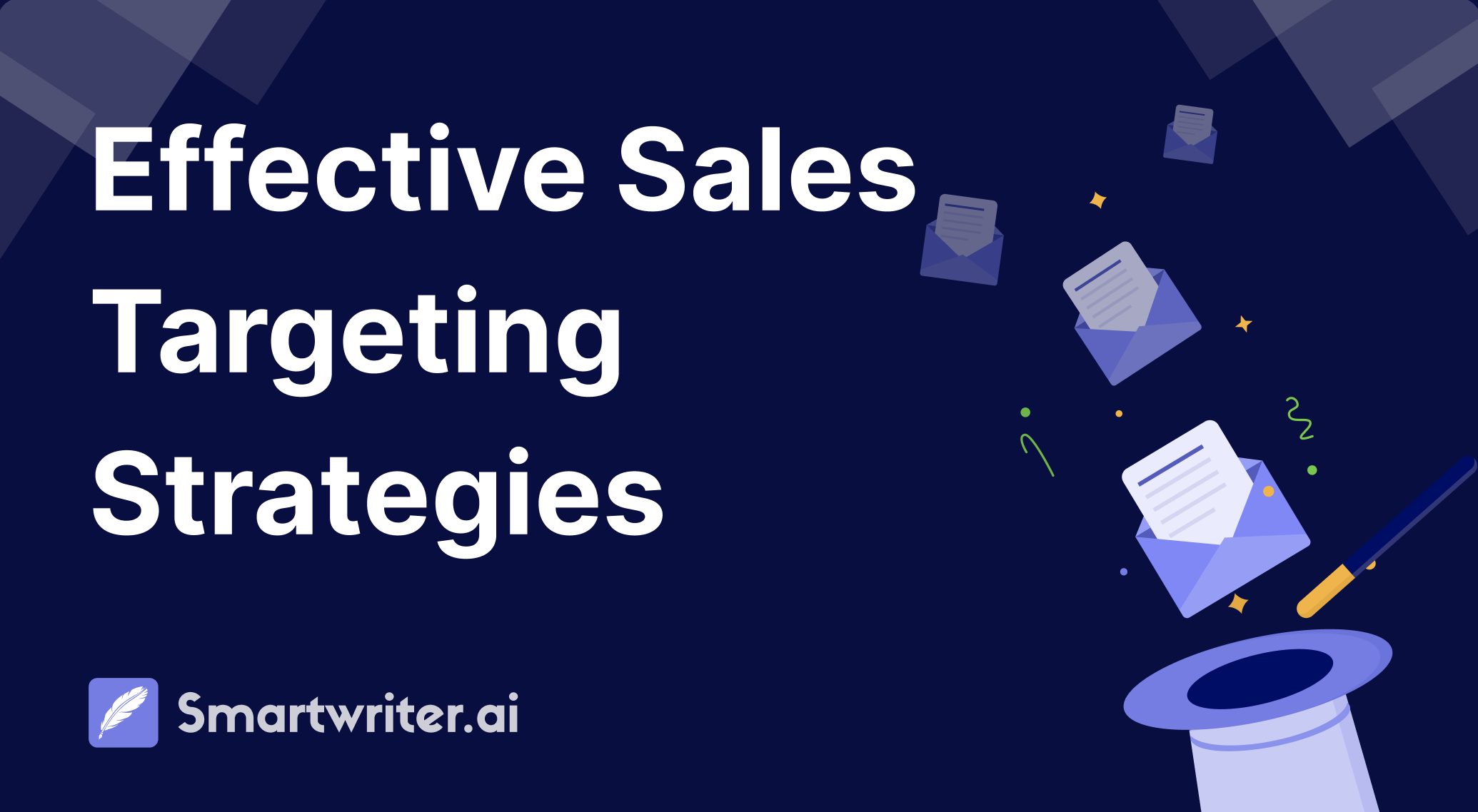 5 Effective Sales Targeting Strategies To Identify Your Ideal Prospects 5 Effective Sales Targeting Strategies To Identify Your Ideal Prospects